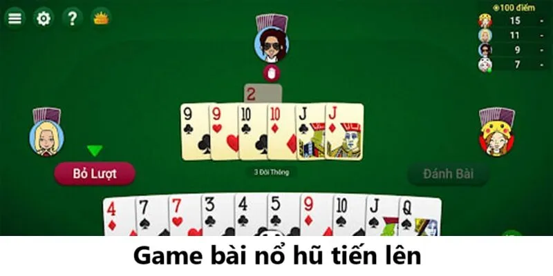 Game Bài Nổ Hũ Tiến Lên | Đỉnh Cao Game Bài Đổi Thưởng 2025