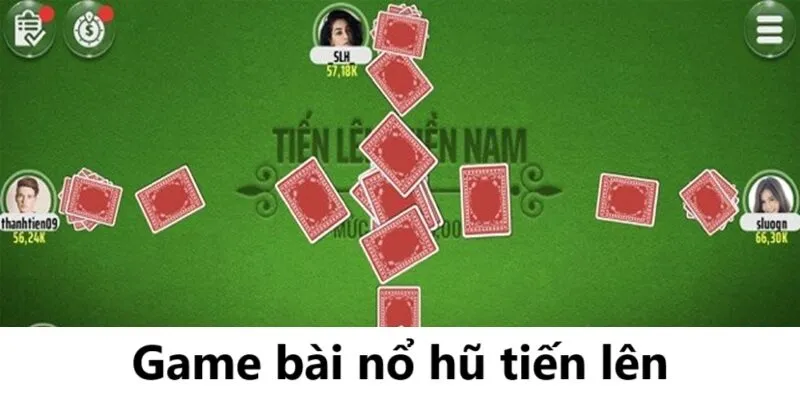 Giới thiệu về Game Bài Nổ Hũ Tiến Lên là gì?